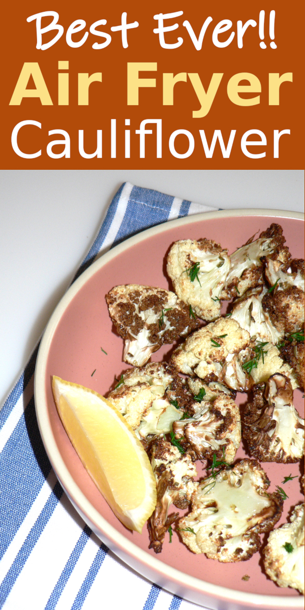 Air Fryer Cauliflower