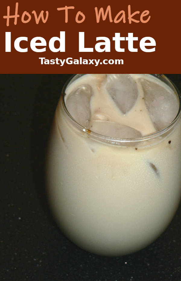 Easy Iced Latte in a Glass