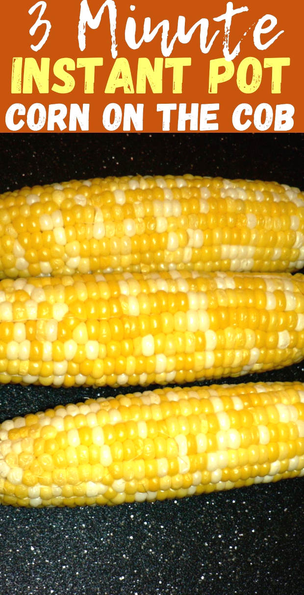 Instant Pot Corn On The Cob