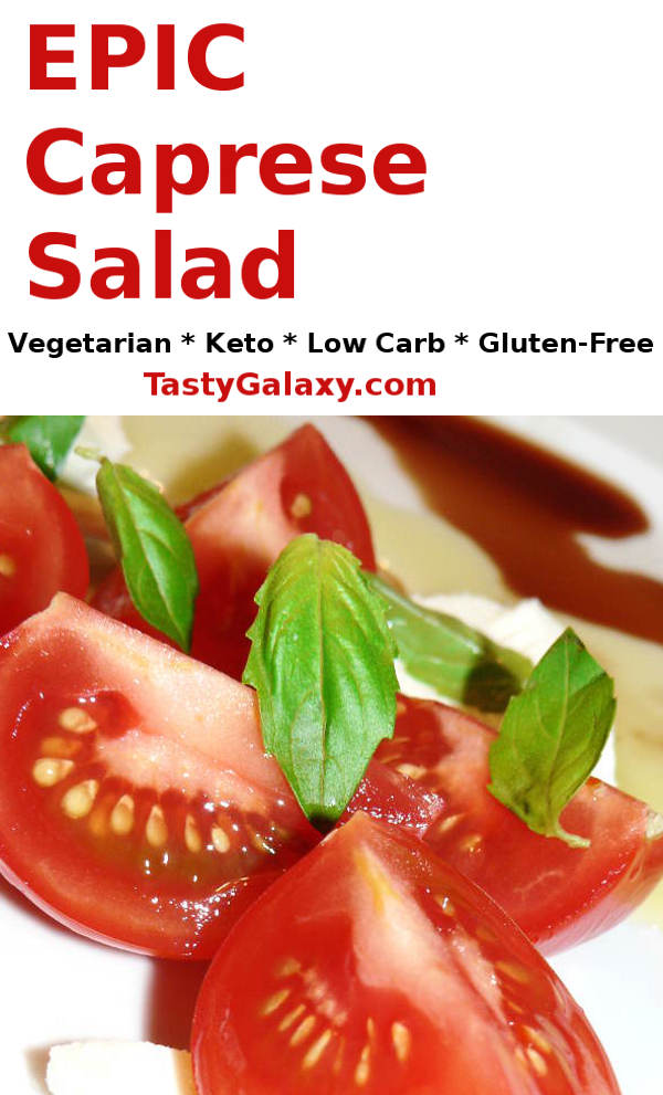 Best Low Carb Caprese Salad Recipe, you need just a few simple ingredients to make this very delicious and very healthy summer salad. Find out how to make a delicious Tomato Mozzarella Caprese Salad #healthy #healthyrecipes #healthyfood #healthyeating #cooking #food #recipes #vegetarian #vegetarianrecipes #vegetables #veganrecipes #ketodiet #ketorecipes #lowcarb #lowcarbdiet #lowcarbrecipes #glutenfree #glutenfreerecipes #sidedish