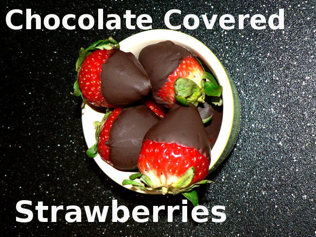 Chocolate Covered Strawberries