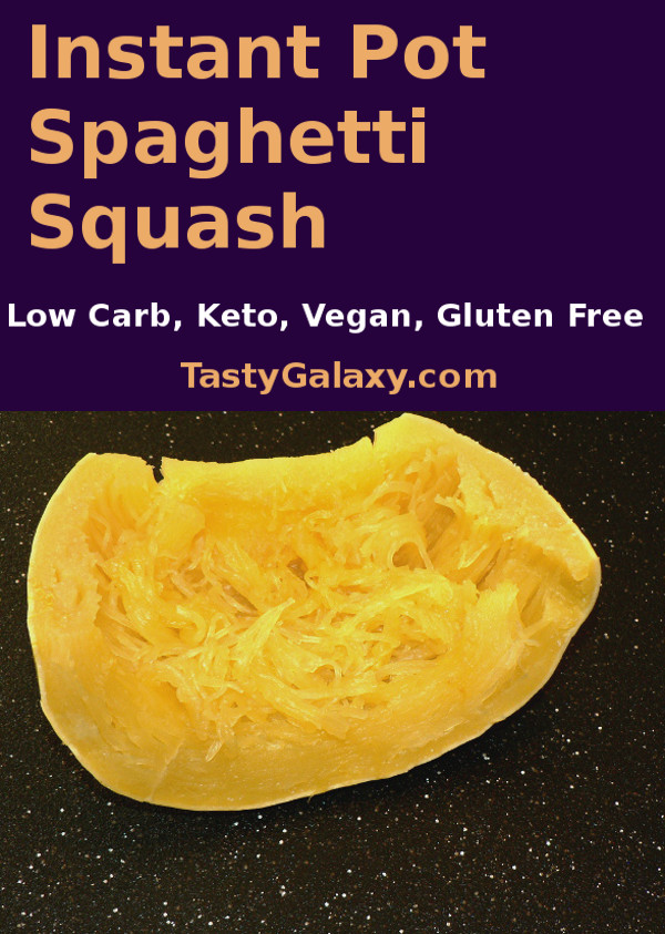 How to make Instant Pot Spaghetti Squash, a vegan and low carb, delicious Instant Pot side dish! #healthy #healthyrecipes #healthyfood #healthyeating #cooking #food #recipes #vegatarian #vegetarianrecipes #vegetables #veganrecipes #vegan #veganfood #ketodiet #ketorecipes #lowcarb #lowcarbdiet #lowcarbrecipes #glutenfree #glutenfreerecipes #dairyfree #sidedish