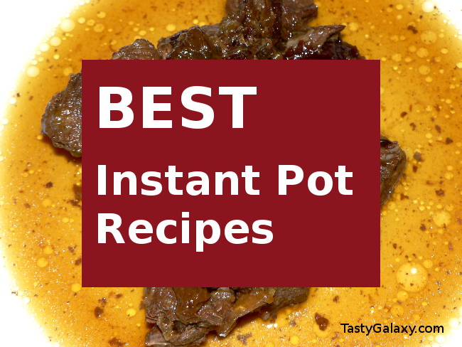 Best Instant Pot Recipes, including Instant Pot Recipes Beef, Vegan Instant Pot Recipes, Instant Pot Recipes Vegetarian and many more! #instantpot