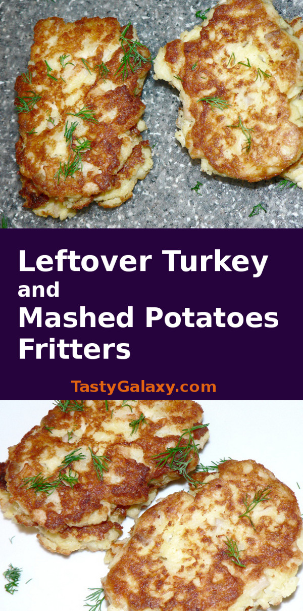 What to make with turkey and mashed potatoes leftovers, a delicious turkey and mashed potatoes fritters! #healthy #healthy #healthyrecipes #healthyfood #healthyeating #cooking #food #recipes #maindish #fall #thanksgiving #christmas