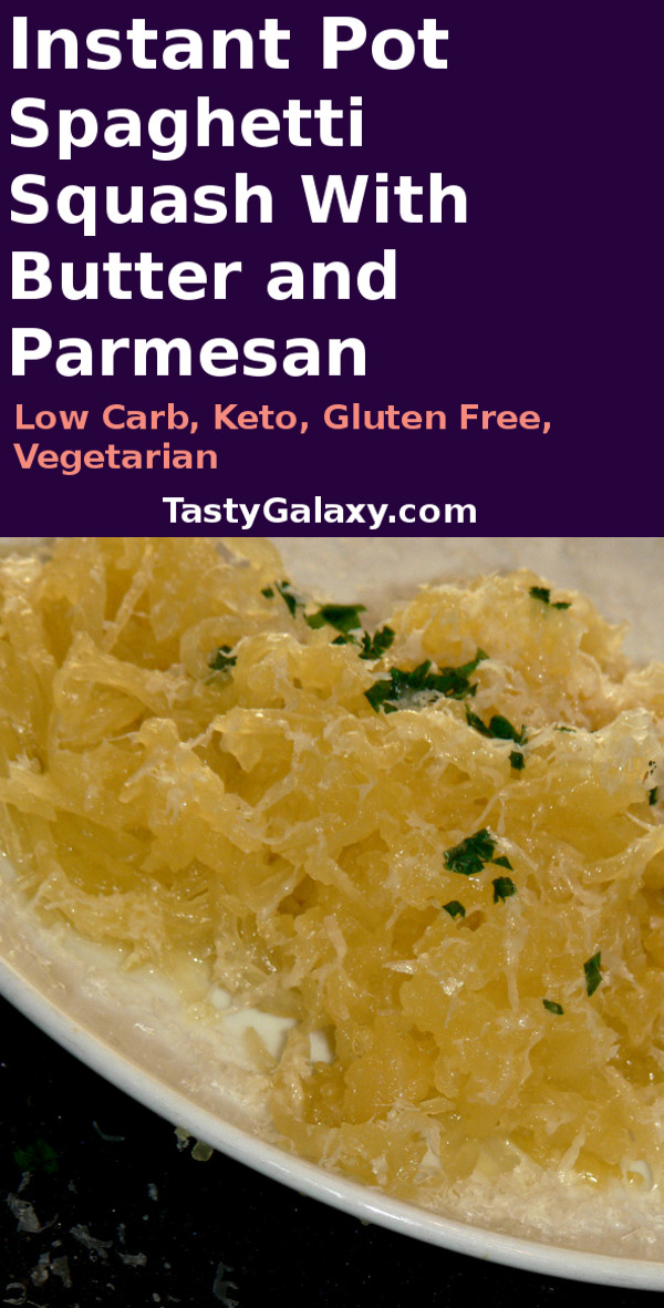 How to make Instant Pot Spaghetti Squash with Butter and Parmesan, a vegetarian and low carb, delicious Instant Pot side dish! #healthy #healthyrecipes #healthyfood #healthyeating #cooking #food #recipes #vegatarian #vegetarianrecipes #ketodiet #ketorecipes #lowcarb #lowcarbdiet #lowcarbrecipes #glutenfree #glutenfreerecipes #sidedish